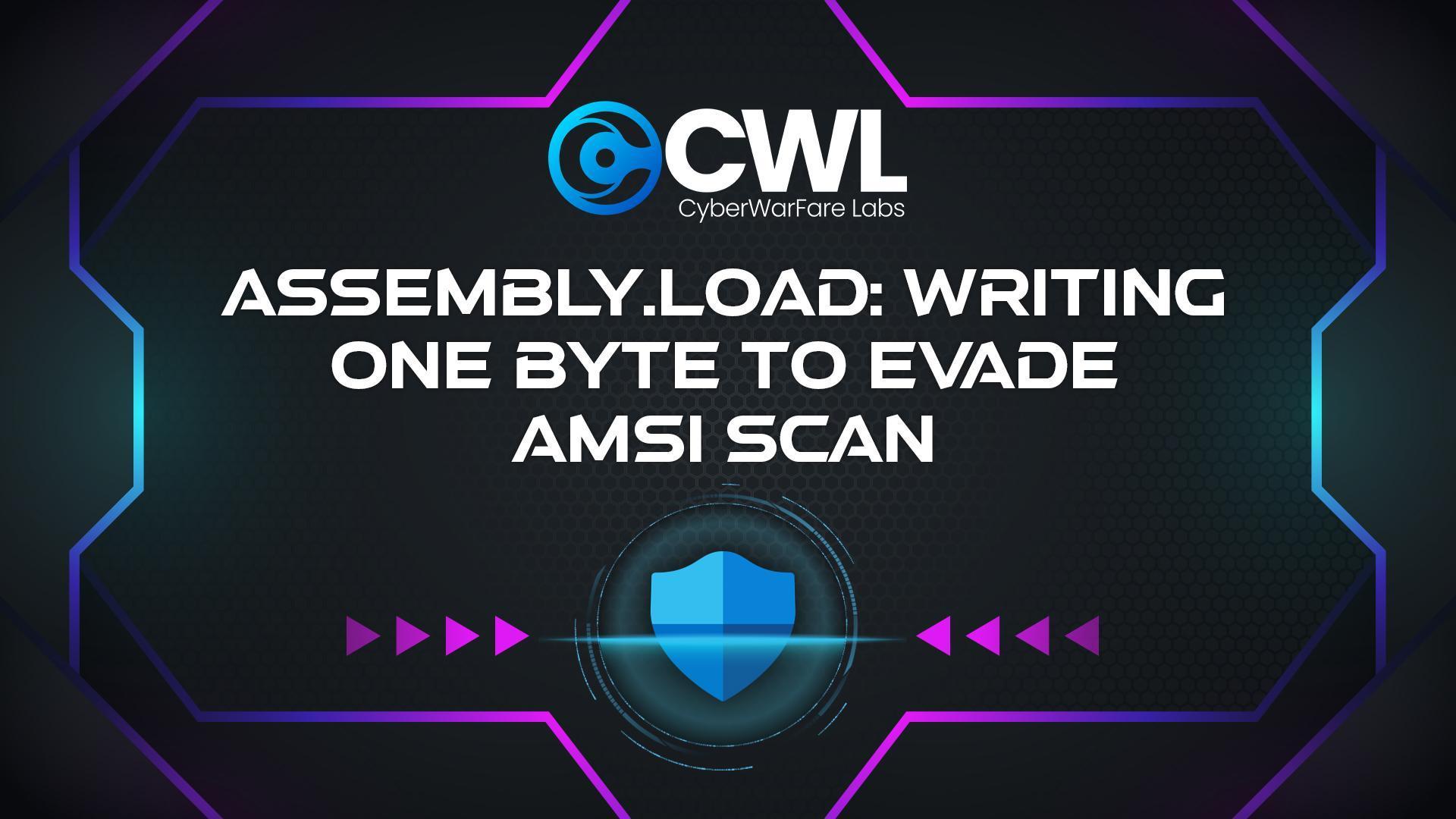 Assembly.Load : Writing One Byte to Evade AMSI Scan