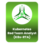 K8s Red Team Analyst (K8s-RTA)